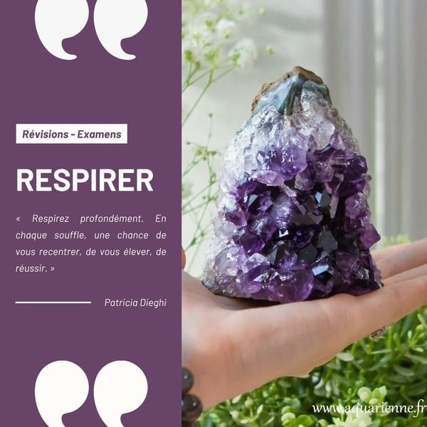 Révisions, examens : Respirez profondément. En chaque souffle, une chance de vous recentrer, de vous élever, de réussir.