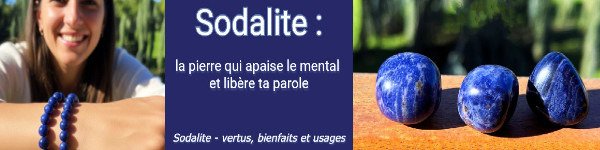 Sodalite : la pierre qui apaise le mental et libère ta parole
